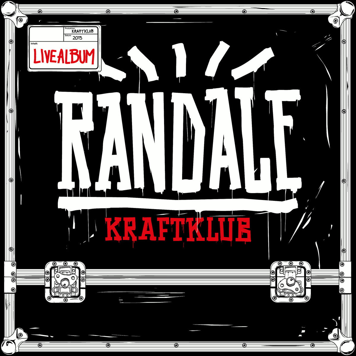 Kraftklub – Randale Live