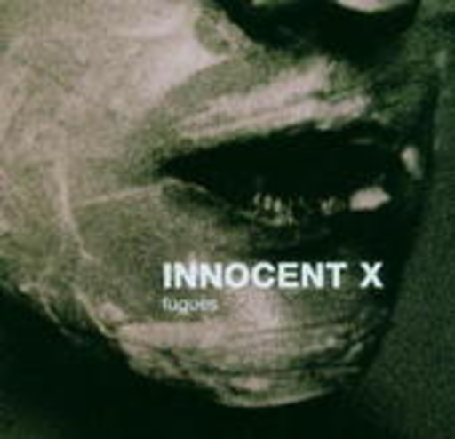 Innocent X – Fugues