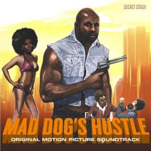 Diverse – Blaxploitation - Mad Dog's Hustle