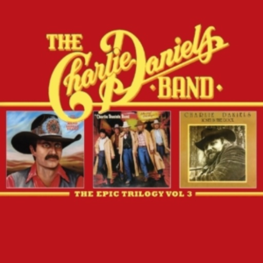 Charlie Daniels Band – The Epic Trilogy Vol. 3