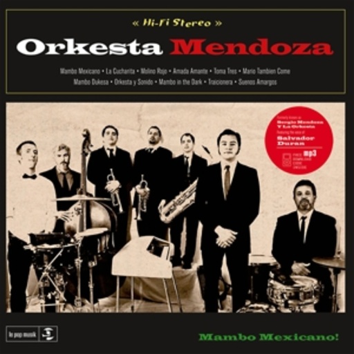 Sergio Mendoza Y La Orkesta – Sergio Mendoza Y La Orkesta
