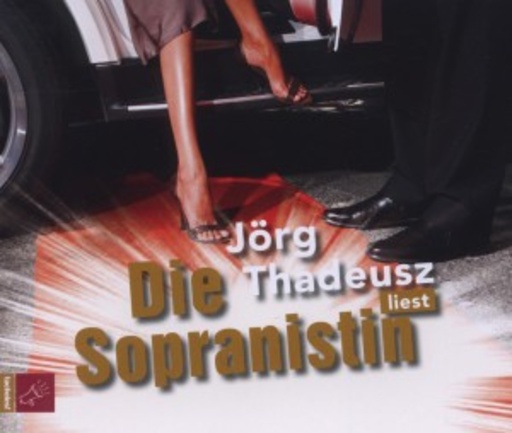 Jörg Thadeusz – Die Sopranistin