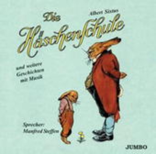 Albert Sixtus – Die Häschenschule
