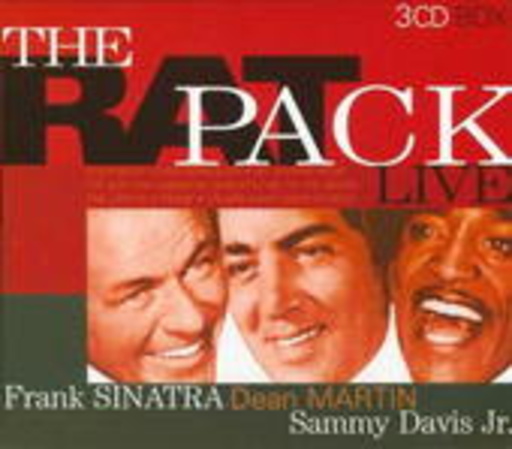 Frank Sinatra/Dean Martin/Sammy Davis Jr. - The Ratpack – The Ratpack Live 1962-65
