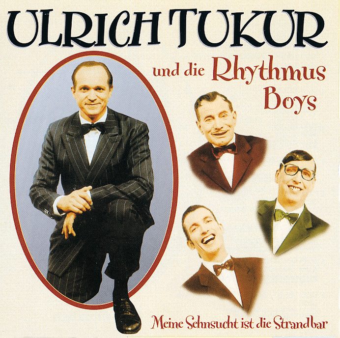 Ulrich Tukur & Die Rhythmus-Boys – Meine Sehnsucht ist die Strandbar