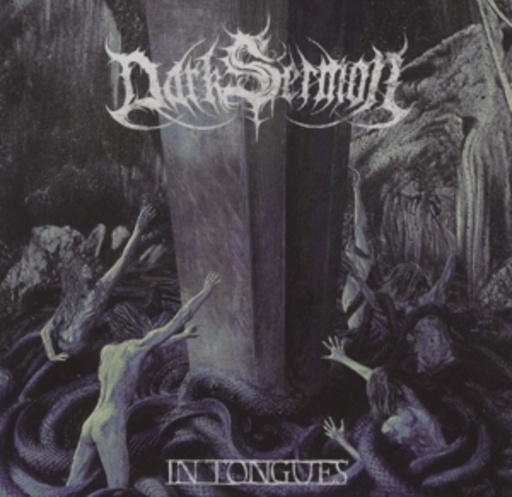 Dark Sermon – In Tongues