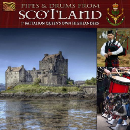 1st Battalion Queen's Own Highlanders – Pipes & Drums From Scotland
