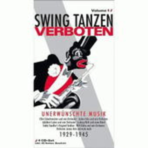 Diverse – Swing tanzen verboten Vol. 1