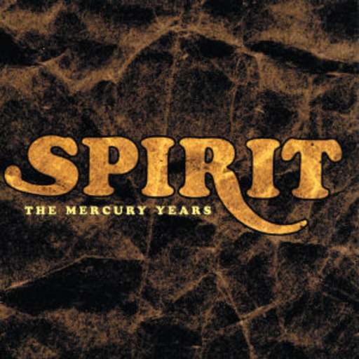 Spirit – The Mercury Years
