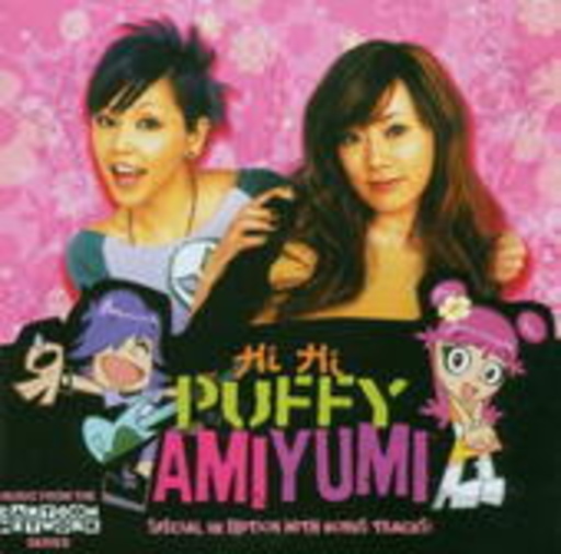 Puffy Amiyumi – Hi Hi (Expanded European Version)