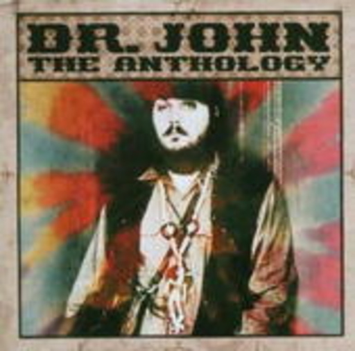 Dr. John – The Anthology