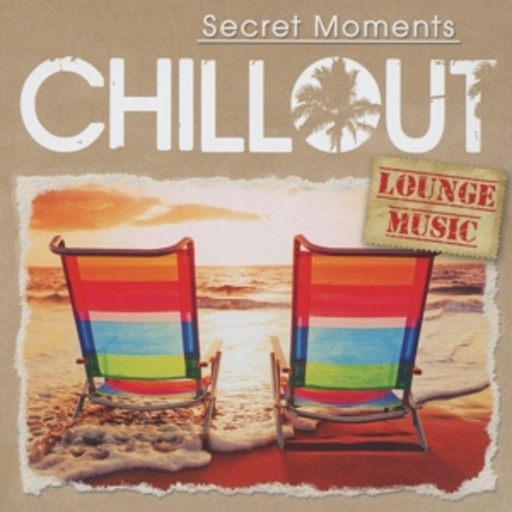 Diverse – Chillout - Secret Moments - Lounge Music