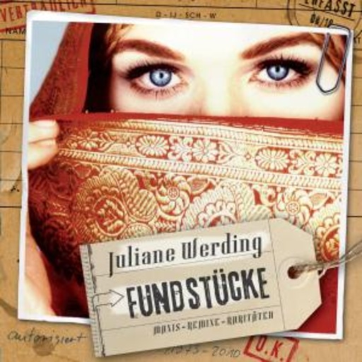 Juliane Werding – Fundstücke - Maxis - Remixe - Raritäten