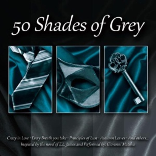 Giovanni Matshu – 50 Shades Of Grey