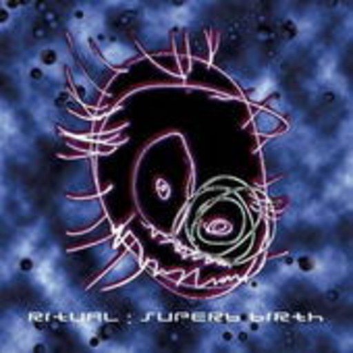 Ritual – Superb Birth