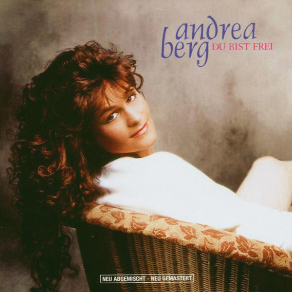 Andrea Berg – Du bist frei