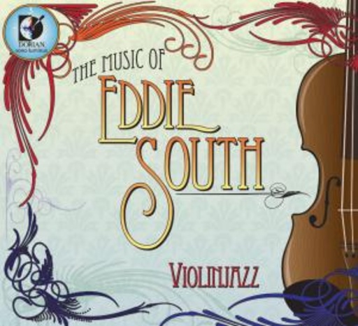 Eddie South – The Music Of Eddie South