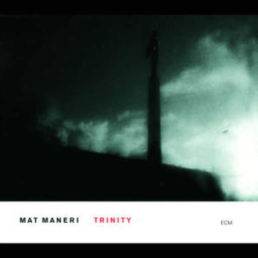 Mat Maneri – Trinity