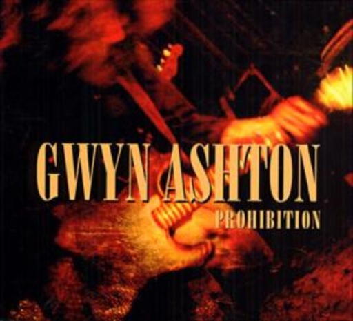 Gwyn Ashton – Prohibition