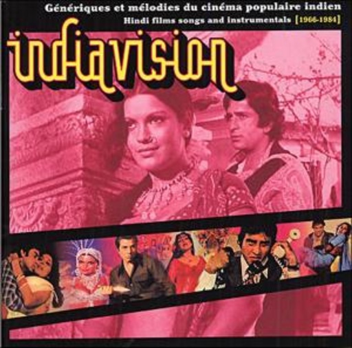 Diverse – Indiavision: Bollywood Filmmusiken 1966-81