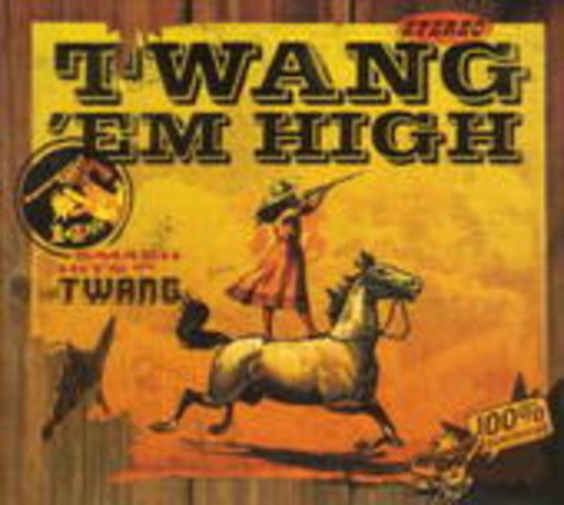 Twang ‚em High