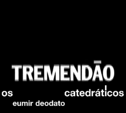 Eumir Deodato – Os Catedraticos: Tremendao