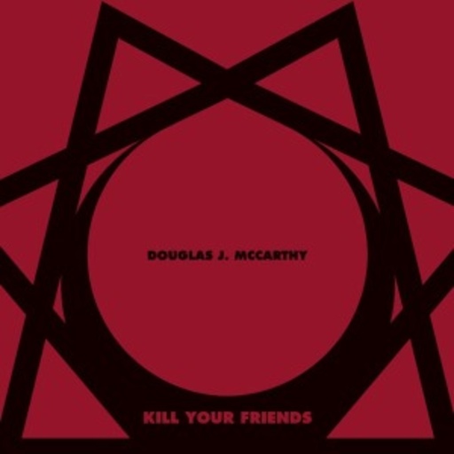 Kill Your Friends