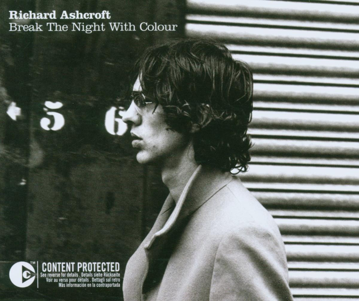 Richard Ashcroft – Break The Night With Colour