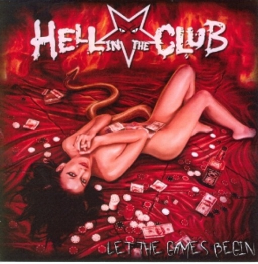 Hell In The Club – Let The Games Begin