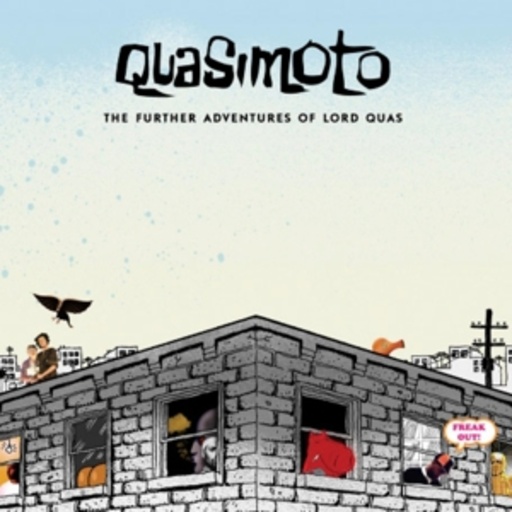 Quasimoto – Further Adventures Of Lord Quas