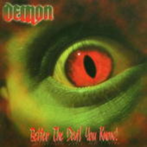 Demon – Better The Devil You Know