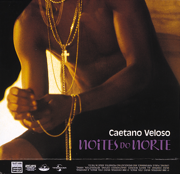 Caetano Veloso – Noites Do Norte