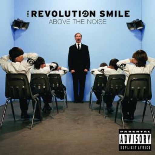 The Revolution Smile – Above The Noise