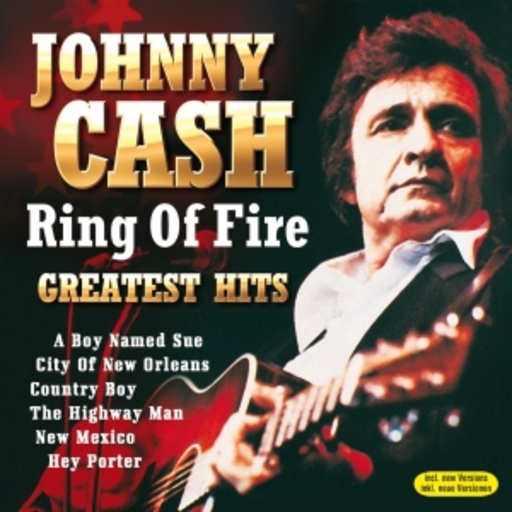 Johnny Cash – Ring Of Fire - Greatest Hits