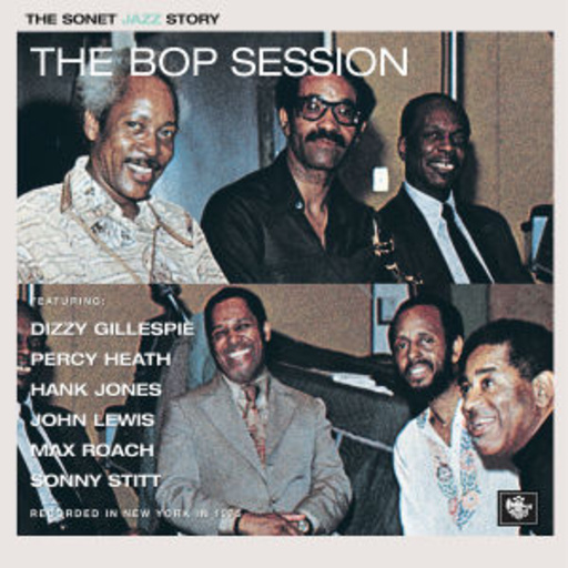 The Bop Session (Sontet Serie)