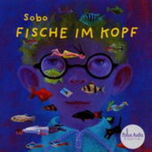 Sobo – Fische im Kopf