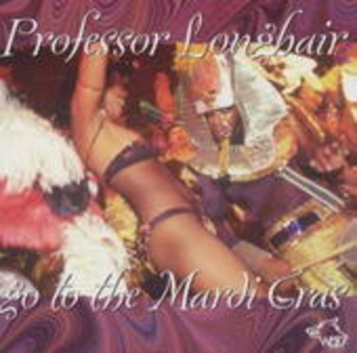 Professor Longhair – Go To The Mardi Gras