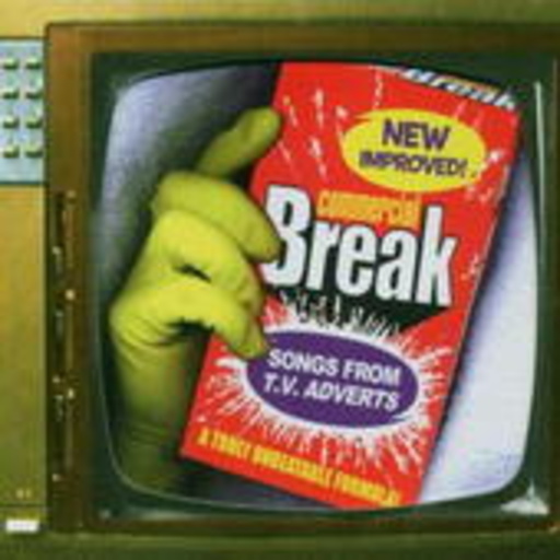 Diverse – Commercial Break (Songs From TV Adverts)