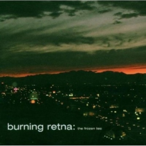 Burning Retna – The Frozen Lies
