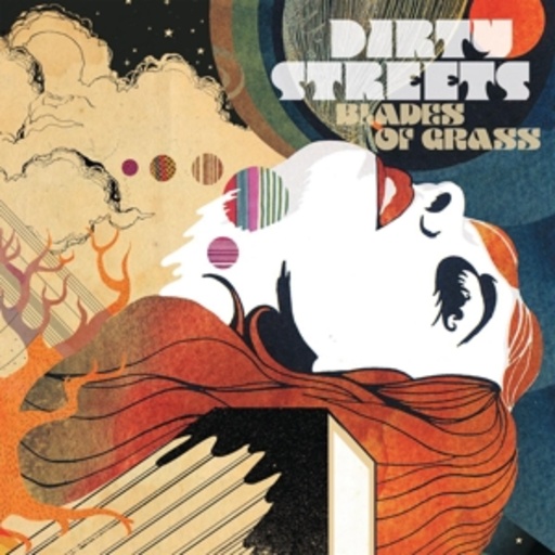 Dirty Streets – Blades Of Grass