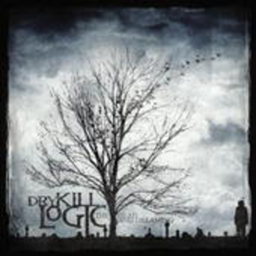 Dry Kill Logic – The Dead And Dreaming