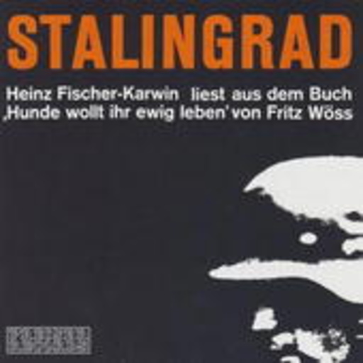 Heinz Fischer-Karwin – Stalingrad