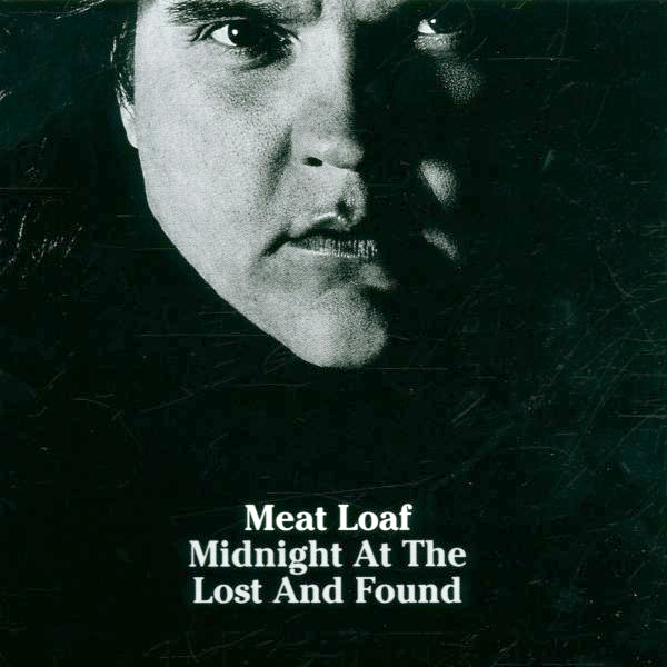 Meat Loaf – Midnight At The Lost & Found