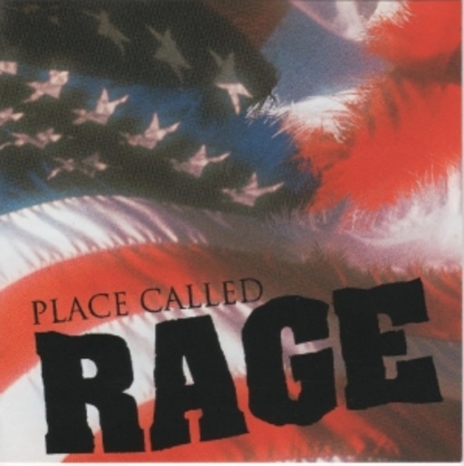 Place Called Rage – Place Called Rage
