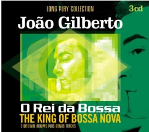 João Gilberto – O Rei De Bossa - The King Of Bossa Nova