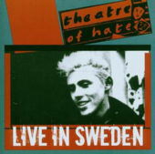 Theatre Of Hate – Live In Sweden