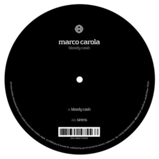 Marco Carola – Bloody Cash EP