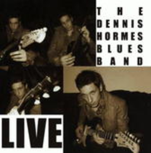 The Dennis Hormes Blues Band – Live