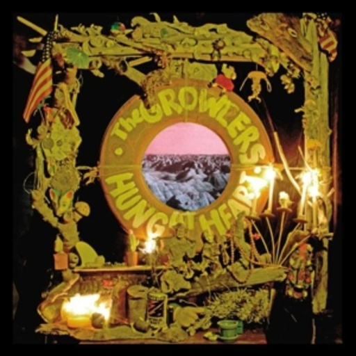 Growlers – Hung At Heart