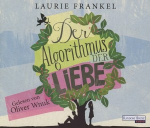 Der Algorithmus der Liebe